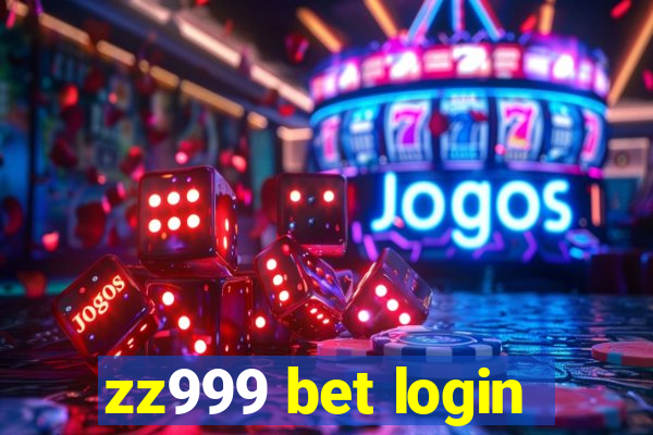 zz999 bet login